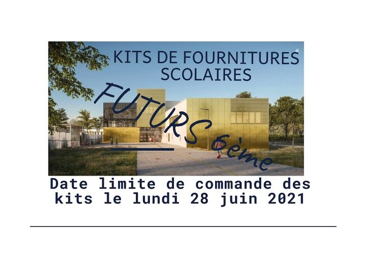 KIT DE RENTRÉE SCOLAIRE FUTURS ÉLÈVES DE 6e